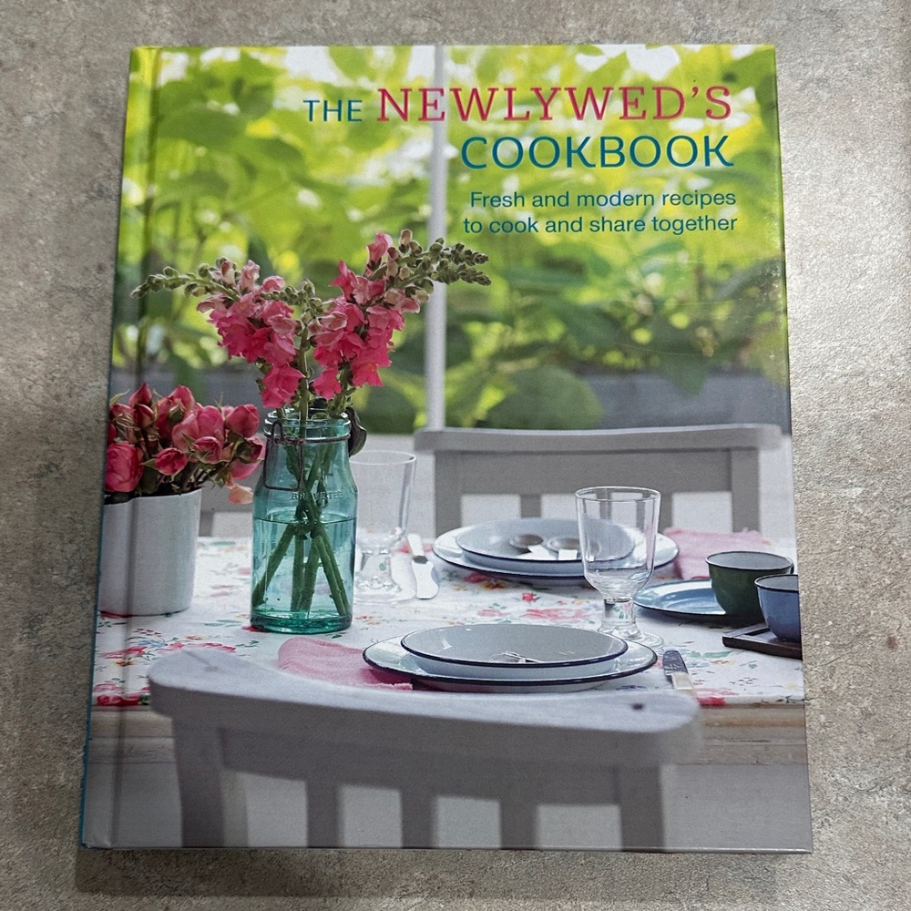 3/$15 The Newlywed's Cookbook - Fresh and Modern Recipes Hardcover